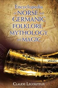 Encyclopedia of Norse & Germanic Folklore, Claude Lecouteux