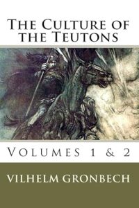 The culture of teutons book